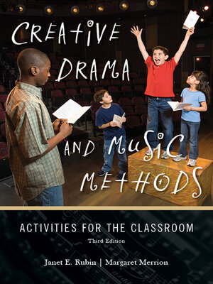 cover image of Creative Drama and Music Methods